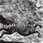 six_months_of_sun
