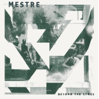 mestre beyond the lines